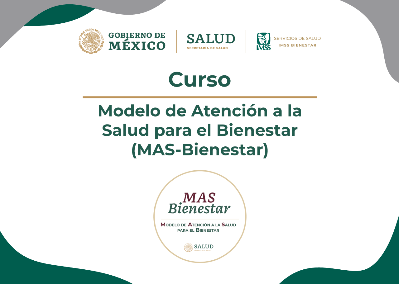 Modelo de Atención a la Salud para el Bienestar (MAS-Bienestar)