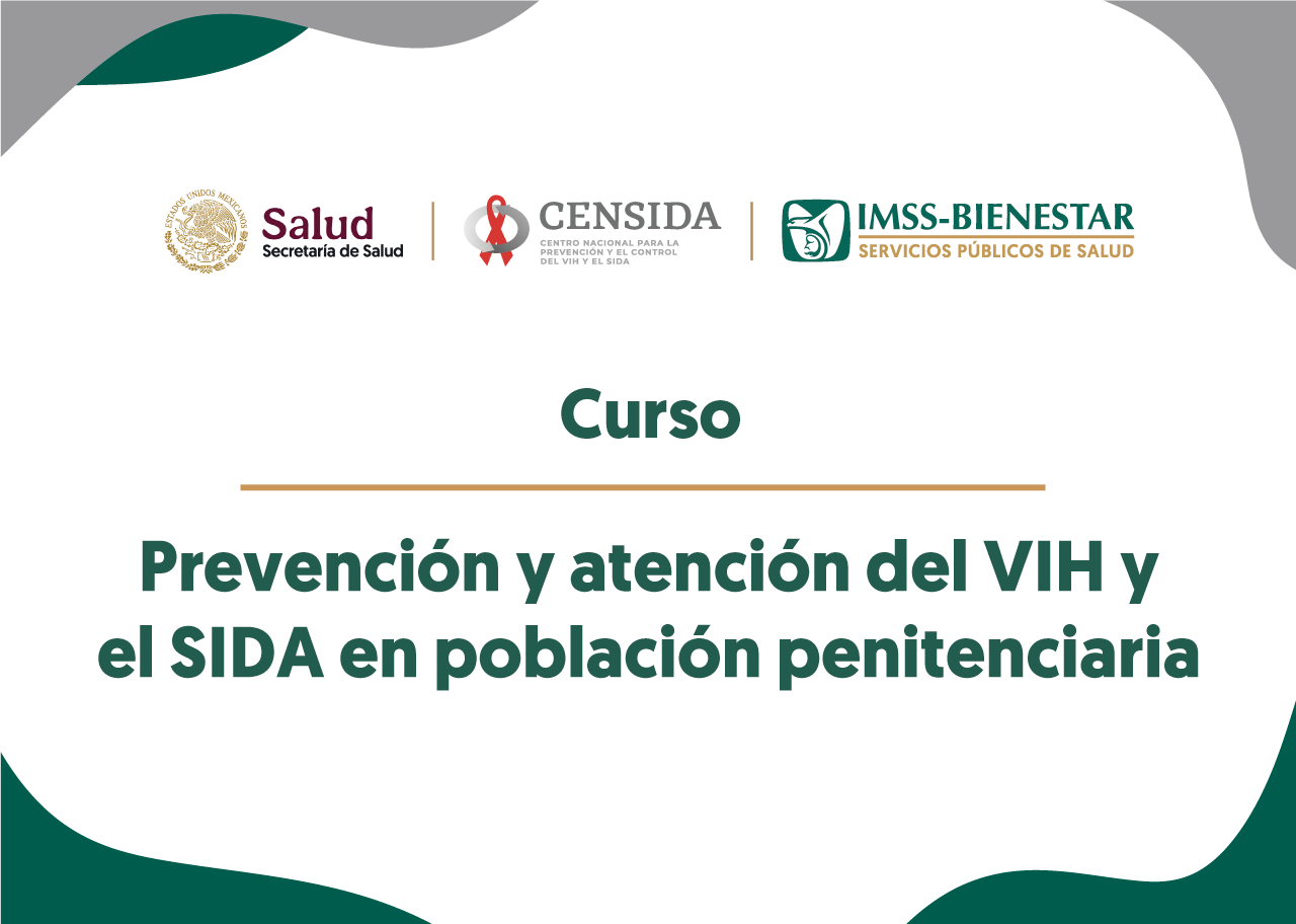 Prevención y atención de VIH y SIDA en población penitenciaria